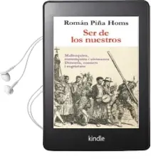Descargar AudioLibro Ser de los Nuestros: Mallorquins, Menorquins i Eivissencs. Dimonis, Cossiers i Sagristans de Roman Piña Homs año 2016