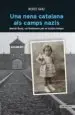 AudioLibro Una Nena Catalana als Camps Nazis de Mercè Sanz