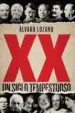 AudioLibro Xx: Un Siglo Tempestuoso de Alvaro Lozano