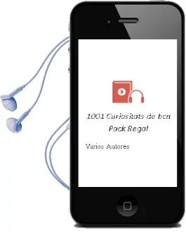 Descargar AudioLibro 1001 Curiositats de bcn (Pack Regal) de Varios Autores año 2016