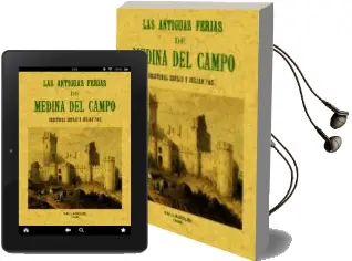 Descargar AudioLibro Antiguas Ferias de Medina del Campo (Ed. Facsimil) de Cristóbal Espejo año 2016