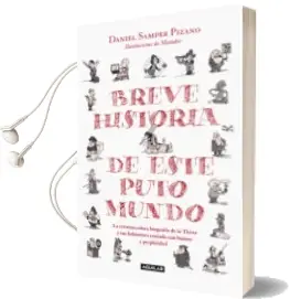 Descargar AudioLibro Breve Historia de Este Puto Mundo de Daniel Samper Pizano año 2016