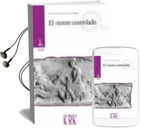 Descargar AudioLibro El Vientre Controlado de Patricia Gonzalez Gutierrez año 2016