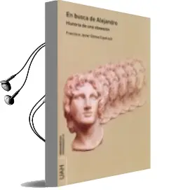 Descargar AudioLibro En Busca de Alejandro: Historia de una Obsesion de Francisco Javier Gomez Espelosin año 2016