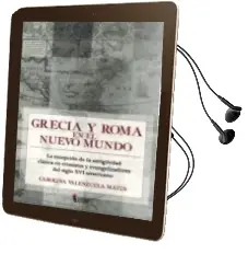 Descargar AudioLibro Grecia y Roma en el Nuevo Mundo de Carolina Valenzuela Matus año 2016