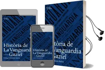 Descargar AudioLibro Història de la Vanguardia de Gaziel año 2016