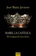 AudioLibro Isabel la Catolica. el Enigma de una Reina de Javierre//José María