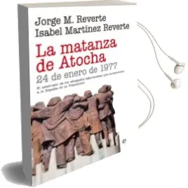 Descargar AudioLibro La Matanza de Atocha de Jorge M. Reverte año 2016
