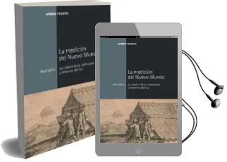 Descargar AudioLibro La Medición del Nuevo Mundo de Neil Safier año 2016