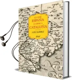 Descargar AudioLibro Lo que España le Debe a Cataluña de Luis Suarez Fernandez año 2016