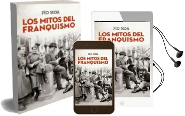 Descargar AudioLibro Los Mitos del Franquismo de Pio Moa año 2016