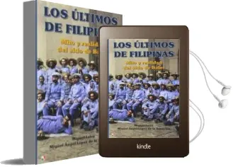 Descargar AudioLibro Los Últimos de Filipinas de Miguel Leiva año 2016