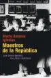 AudioLibro Maestros de la República (Ed. 15 Aniversario) de Maria Antonia Iglesias