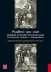 AudioLibro Palabras que Atan: Metaforas y Conceptos del Vinculo Social en la Historia Moderna y Contemporanea de François (Ed.) Godicheau