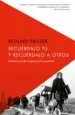 AudioLibro Recuérdalo tú y Recuérdalo a Otros de Ronald Fraser