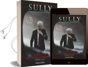 Descargar AudioLibro Sully: Hazaña en el Hudson de Chelsey B. Sullemberger año 2016
