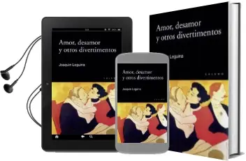 Descargar AudioLibro Amor, Desamor y Otros Divertimentos de Joaquin Leguina Herran año 2016