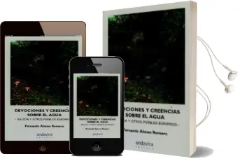 Descargar AudioLibro Devociones y Creencias Sobre el Agua de Fernando Alonso Romero año 2016