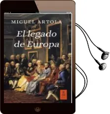 Descargar AudioLibro El Legado de Europa de Miguel Artola año 2016