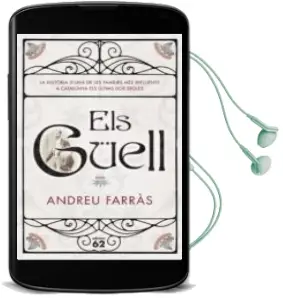 Descargar AudioLibro Els Güell de Andreu Farras Calatayud año 2016