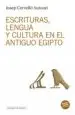 AudioLibro Escrituras, Lengua y Cultura en el Antiguo Egipto de Josep Cervello Autuori
