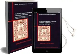 Descargar AudioLibro Franscisco Rades de Andrada, Cronista y Linajista de Miguel Fernando Gomez Vozmediano año 2016