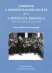 AudioLibro Gobierno y Administracion Militar en la ii Republica Española de Justo A. Huerta Barajas