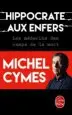 AudioLibro Hippocrate aux Enfers : Les Médecins des Camps de la Mort de Michel Cymes