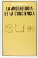 AudioLibro La Arqueologia de la Conciencia de Guillermo Caba Serra