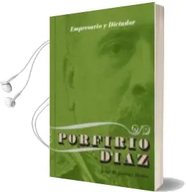 Descargar AudioLibro Porfirio Díaz de Jorge Jimenez Muñoz año 2016