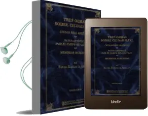 Descargar AudioLibro Tres Obras Sobre Ciudad Real de Rafael Ramirez De Arellano año 2016