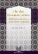 AudioLibro Yo, don Hernando Cortes: Reflexiones en Torno a la Escritura Cortesiana de Beatriz Aracil Varon