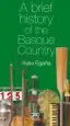 AudioLibro A Brief History of the Basque Country de Iñaki Egaña Sevilla