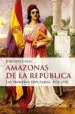 AudioLibro Amazonas de la Republica: Las Primeras Diputadas 1931-1936 de Jose Luis Casas