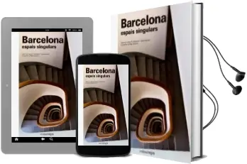 Descargar AudioLibro Barcelona, Espais Singulars de Josep Maria Montaner año 2016