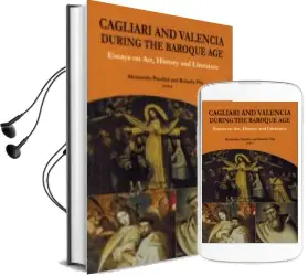 Descargar AudioLibro Cagliari and Valencia During the Baroque age de Alessandra Pasolini año 2016