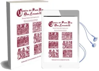 Descargar AudioLibro Crónica del Santo rey don Fernando iii de Diego Lopez De Cortejana año 2016