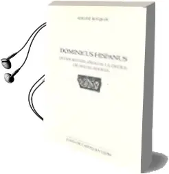 Descargar AudioLibro Dominicus Hispanus de Adelina Rucquoli año 2016