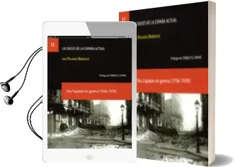 Descargar AudioLibro Dos Españas en Guerra (1936-1939) de Luis Palacios Bañuelos año 2016