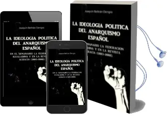 Descargar AudioLibro Ideologia Politica del Anarquismo Español de Joaquin Beltran Dengra año 2016