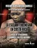 AudioLibro La Esclavitud Negra en Costa Rica de Oscar Aguilar Bulgarelli