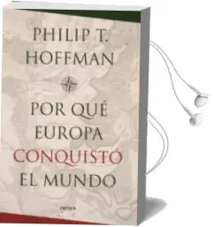 Descargar AudioLibro ¿Por qué Europa Conquistó el Mundo? de Philip T. Hoffman año 2016