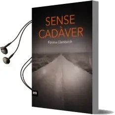Descargar AudioLibro Sense Cadàver de Fatima Llambrich I Nuñez año 2016