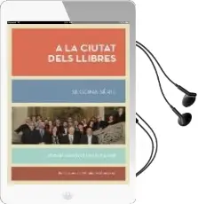 Descargar AudioLibro A la Ciutat Dels Llibres, Segona Sèrie de Josep Massot I Muntaner año 2016