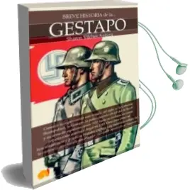 Descargar AudioLibro Breve Historia de la Gestapo de Sharon Vilches año 2016