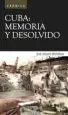 AudioLibro Cuba: Memoria y Desolvido de Jose Antonio Michelena