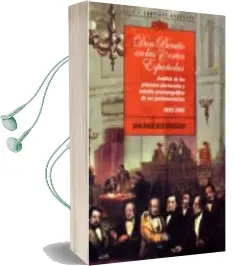 Descargar AudioLibro Don Benito en las Cortes Españolas: Analisis de los Procesos Electorales y Estudio Prosopografico de sus Paralmentarios 1833 - 1902 de Juan Angel Ruiz Rodriguez año 2016
