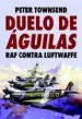 AudioLibro Duelo de Águilas de Peter Townsend