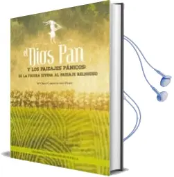 Descargar AudioLibro El Dios pan y los Paisajes Panicos: De la Figura Divina al Paisaje Religioso de Mª Cruz Cardete Del Olmo año 2016