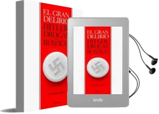 Descargar AudioLibro El Gran Delirio de Norman Ohler año 2016